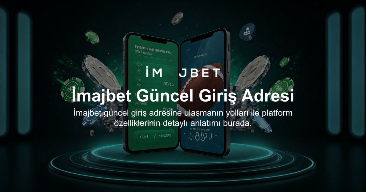 İmajbet Güncel Giriş Adresi